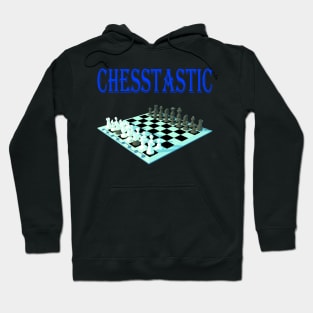 Chess is fantastic - Chesstastic Hoodie